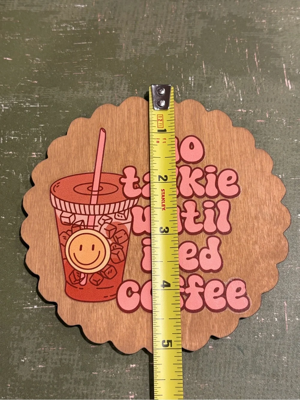 No Talkie Until Iced Coffee Wall Sign / ornament - Pink